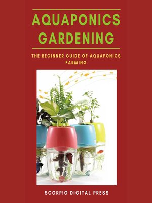 cover image of Aquaponics Gardening